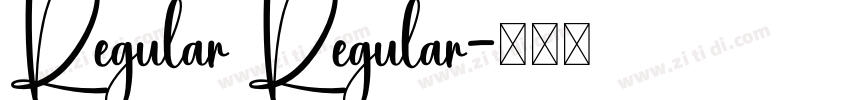 Regular Regular字体转换